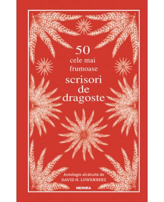 50 cele mai frumoase scrisori de dragoste