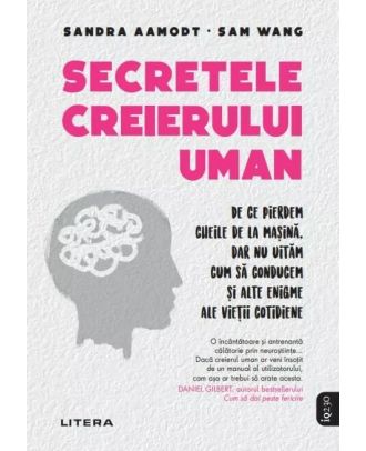 Secretele creierului uman