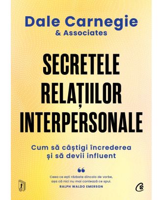 Secretele relațiilor interpersonale. Cum să câștigi încrederea și să devii influent
