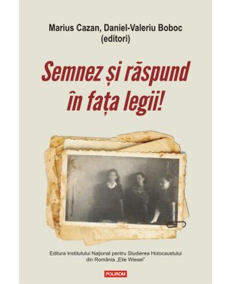 Semnez și răspund în fața legii!
