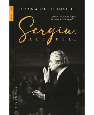 Sergiu altfel...