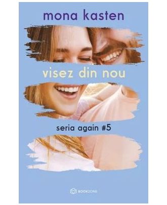 Visez din nou (seria Again, vol. 5)