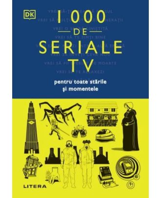 1000 de seriale TV pentru toate starile si momentele