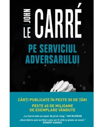 Pe serviciul adversarului