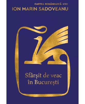 Sfarsit de veac in Bucuresti