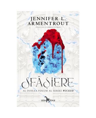 Sfâșiere (seria Wicked, vol. 2)