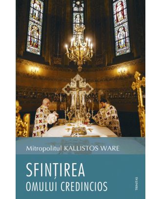 Sfințirea omului credincios