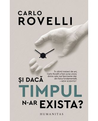 Și dacă timpul n-ar exista?