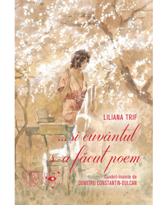 ...și cuvântul s-a făcut poem