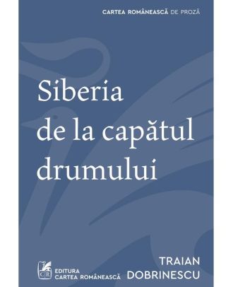 Siberia de la capătul drumului