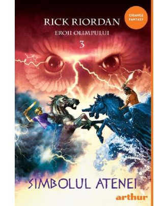 Simbolul Atenei (Eroii Olimpului, vol. 3)