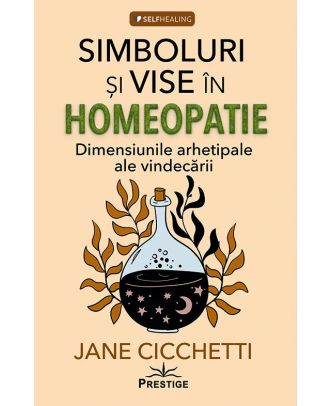 Simboluri si vise in homeopatie