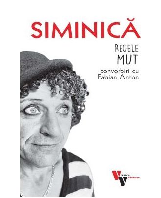 Siminica. Regele mut