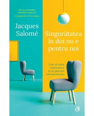 Singurătatea în doi nu e pentru noi