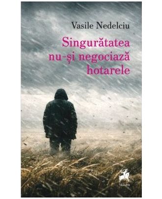 Singuratatea nu-si negociaza hotarele