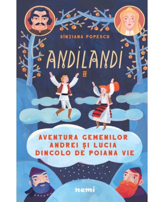 Aventura gemenilor Andrei și Lucia dincolo de Poiana Vie