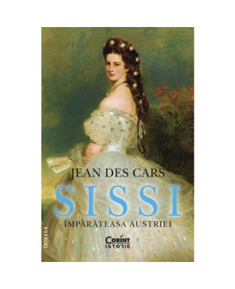 Sissi. Imparateasa Austriei
