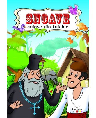Snoave culese din folclor