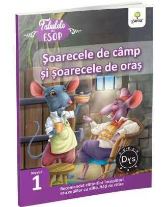 Soarecele de camp si soarecele de oras. Fabulele lui Esop: Nivelul 1