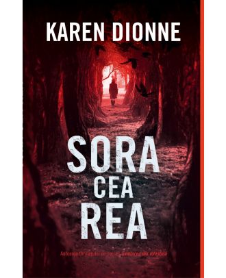 Sora cea rea