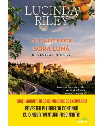 Cele sapte surori. Sora luna. Povestea lui Tiggy