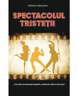 Spectacolul tristeții