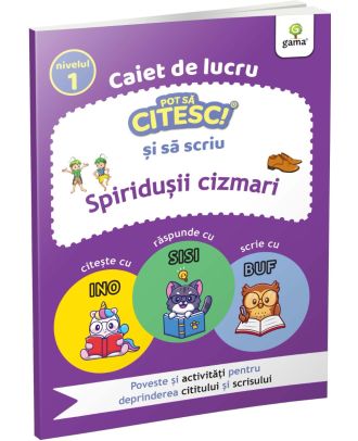 Spiridusii cizmari. Caiet de lucru. Pot sa citesc si sa scriu