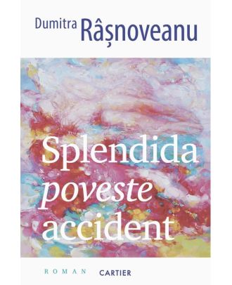 Splendida poveste accident