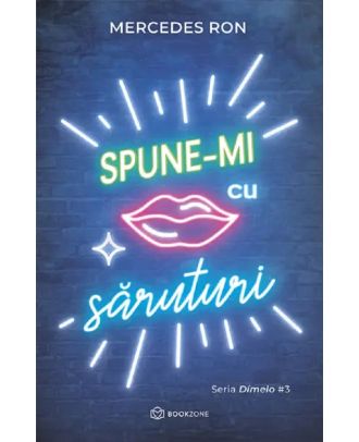 Spune-mi cu saruturi