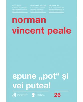 Spune pot si vei putea!