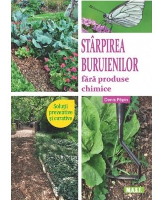 Starpirea buruienilor fara produse chimice