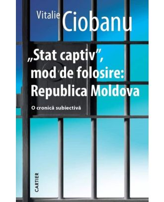„Stat captiv”, mod de folosire: Republica Moldova