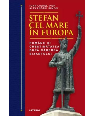 Stefan cel Mare in Europa
