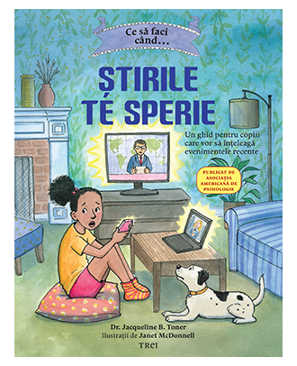 Ce să faci când... Știrile te sperie