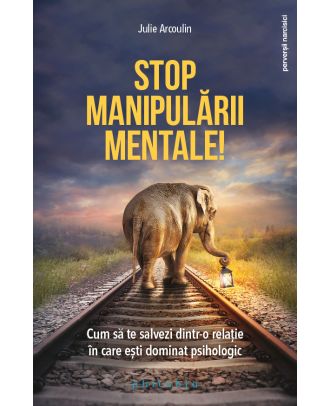 Stop manipulării mentale