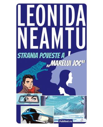 Strania poveste a „Marelui Joc”