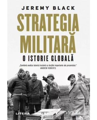 Strategia militara. O istorie globala