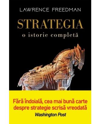 Strategia. O istorie completa