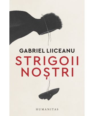 Strigoii noștri