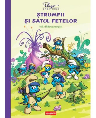 Ștrumfii și satul fetelor, vol. 1: Pădurea interzisă