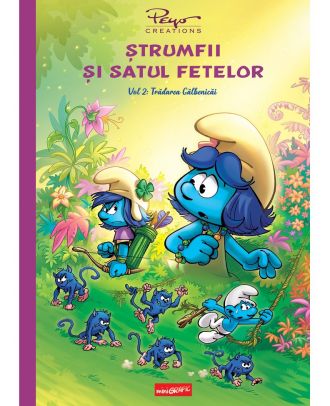 Ștrumfii și satul fetelor, vol. 2: Trădarea Gălbenicăi