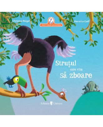 Struțul care visa să zboare