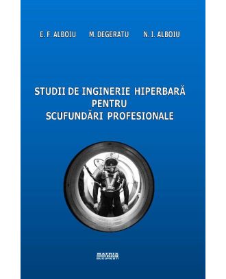 Studii de inginerie hiperbară pentru scufundări profesionale