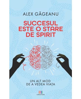 Succesul este o stare de spirit
