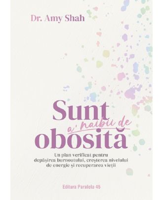 Sunt a naibii de obosita