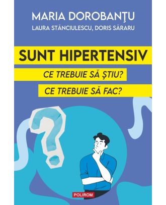 Sunt hipertensiv
