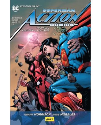 Superman Action Comics #2: Rezistent la gloanțe