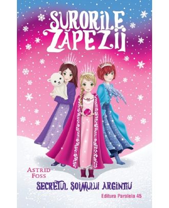 Surorile zapezii (vol. 1): Secretul soimului argintiu