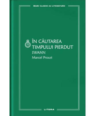 În căutarea timpului pierdut. Swann