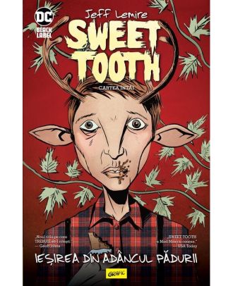 Sweet Tooth #1: Ieșirea din adâncul pădurii